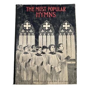 Vintage 1908 Alter Boy Cover Hymn Book The Most Popular Hymns